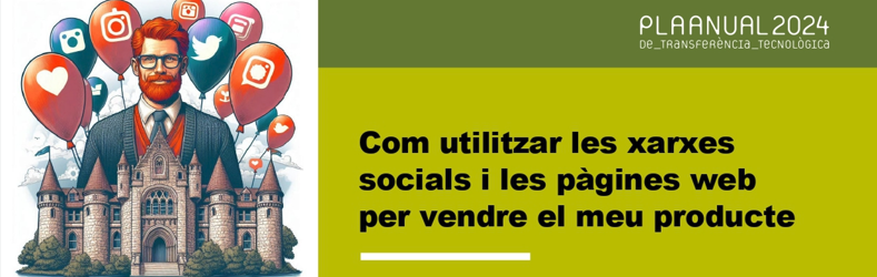 Com utilitzar les xarxes socials i les pàgines web per vendre el meu producte